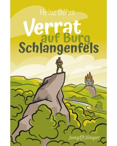 Verrat auf Burg Schlangenfels