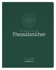 EsraBibel – Logbuch 1. und 2. Thessalonicherbrief