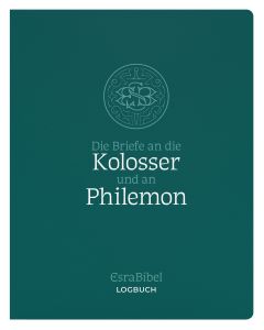 EsraBibel – Logbuch Kolosserbrief und Philemonbrief