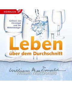 Leben über dem Durchschnitt