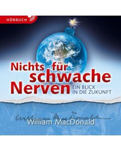 Nichts für schwache Nerven (Hörbuch)