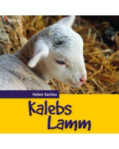 Kalebs Lamm (Hörbuch)