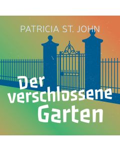 Der verschlossene Garten (Hörbuch [MP3])