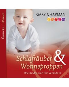 Schlafräuber und Wonneproppen
