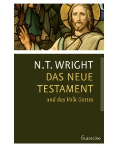 Das Neue Testament und das Volk Gottes