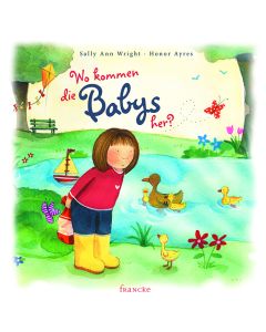 Wo kommen die Babys her?