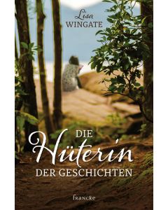 Die Hüterin der Geschichten