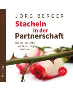 Stacheln in der Partnerschaft