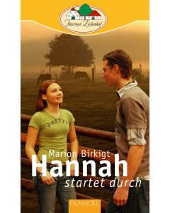 Hannah startet durch