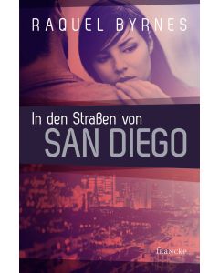 In den Straßen von San Diego