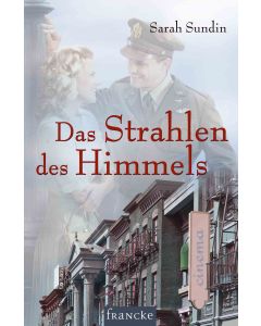Das Strahlen des Himmels