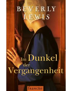 Im Dunkel der Vergangenheit