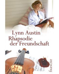Rhapsodie der Freundschaft