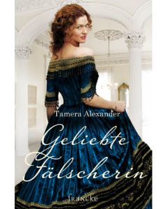 Geliebte Fälscherin