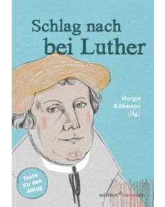 Schlag nach bei Luther
