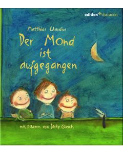 Der Mond ist aufgegangen