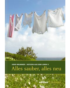 Alles sauber, alles neu
