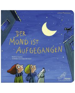Der Mond ist aufgegangen