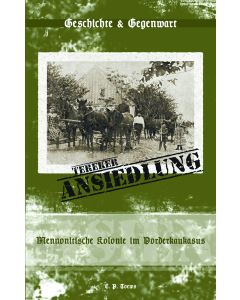 Die Tereker Ansiedlung