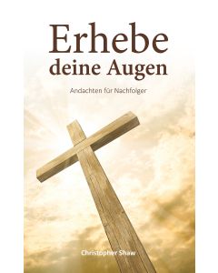 Erhebe deine Augen