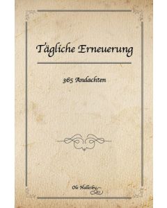 Tägliche Erneuerung