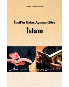 İncil´in Bakış Açısına Göre İslam