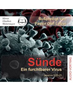 Sünde - ein furchtbarer Virus