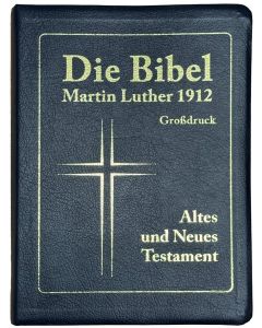 Die Bibel Martin Luther 1912