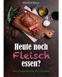 Heute noch Fleisch essen?