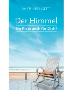 Der Himmel – Ein Platz auch für Dich?