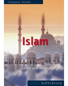 Islam - Lehre und Begegnung
