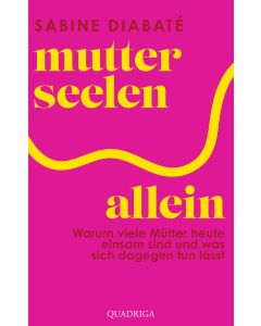 Mutterseelenallein