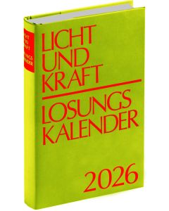 Licht und Kraft/Losungskalender 2026