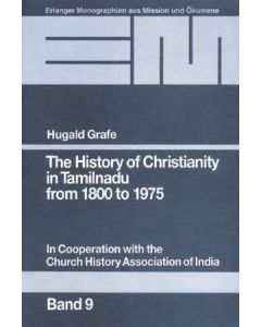 The History of Christianity in Tamilnadu from 1800 to 1975