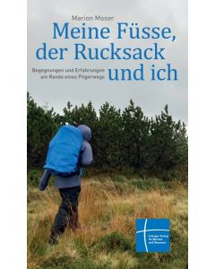Meine Füsse, der Rucksack und ich