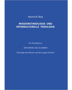 Missionstheologie und interkulturelle Theologie