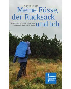 Meine Füsse, der Rucksack und ich
