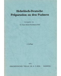 Hebräisch-Deutsche Präparation zu den Psalmen