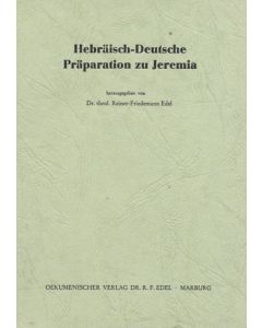 Hebräisch-Deutsche Präparation zu den "Kleinen Propheten" / Hosea bis Jona