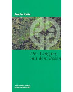 Der Umgang mit dem Bösen