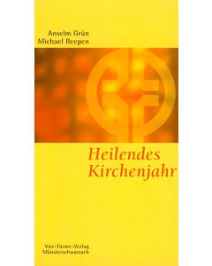Heilendes Kirchenjahr