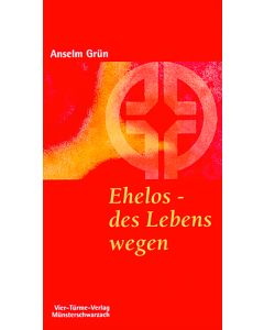 Ehelos - des Lebens wegen