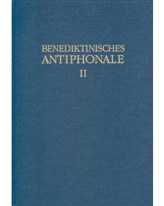 Benediktinisches Antiphonale I-III / Benediktinisches Antiphonale Band II