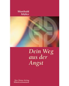 Dein Weg aus der Angst