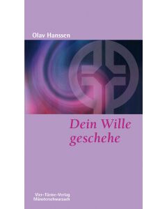 Dein Wille geschehe