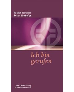 Ich bin gerufen