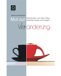 Mut zur Veränderung