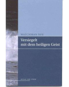 Versiegelt mit dem Heiligen Geist