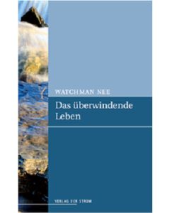 Das Überwindende Leben