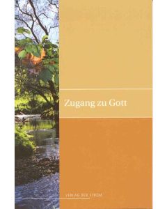 Zugang zu Gott